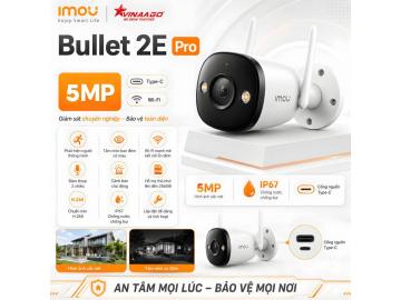 Imou Bullet 2E PRO 5MP chuẩn 3K - Phát hiện người & phương tiện, Ban đêm có màu, đèn cảnh báo xanh đỏ