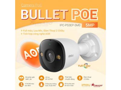Camera IMOU PoE Bullet 3 5MP, Full màu, Loa, mic, Hỗ trợ thẻ nhớ lưu trữ - IPC-PS3EP-5M0